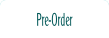 Pre-Order.